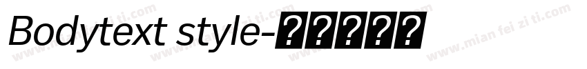 Bodytext style字体转换